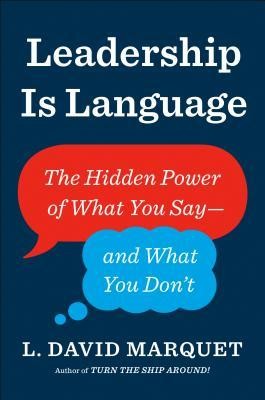 Cover of Leadership is Language by L. David Marquet